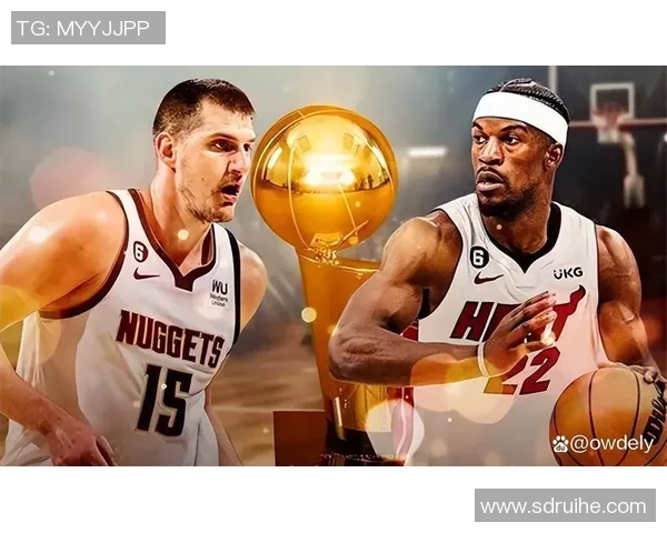 2019年NBA热火与掘金精彩对决回顾腾讯体育独家分析 2019年NBA热火与掘金精彩对决回顾腾讯体育独家分析