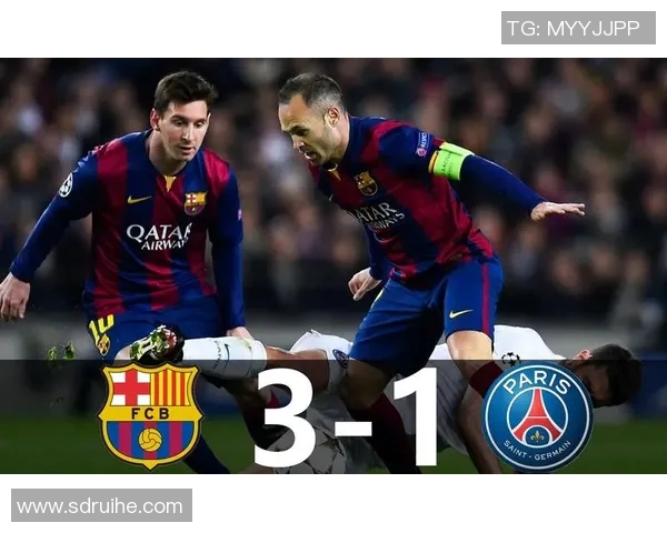 2017年巴塞罗那逆转巴黎圣日耳曼的传奇之战回顾与分析