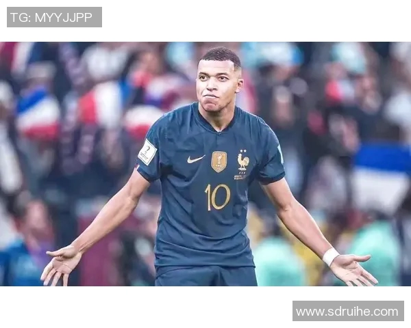 姆巴佩领衔法国队冲击世界杯冠军展现足球天赋与团队精神的完美结合